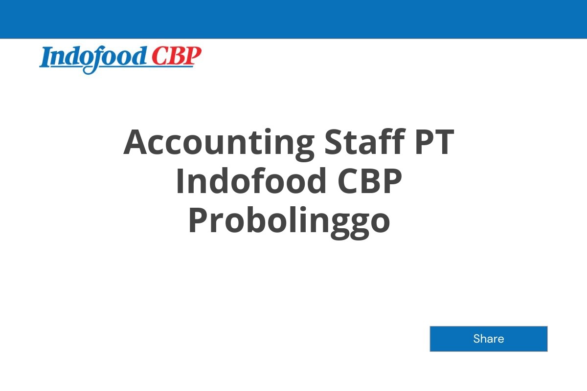 Accounting Staff PT Indofood CBP Probolinggo