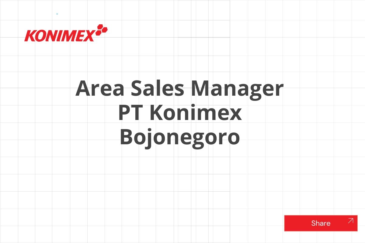 Area Sales Manager PT Konimex Bojonegoro