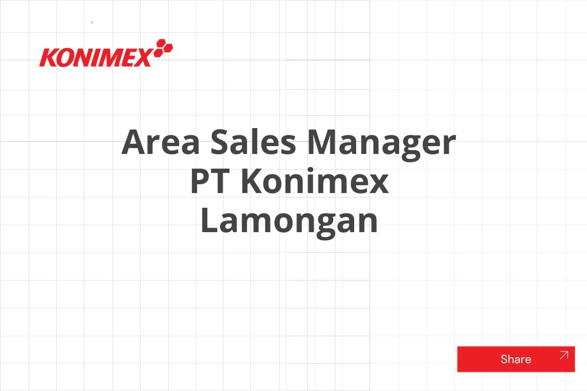 Area Sales Manager PT Konimex Lamongan