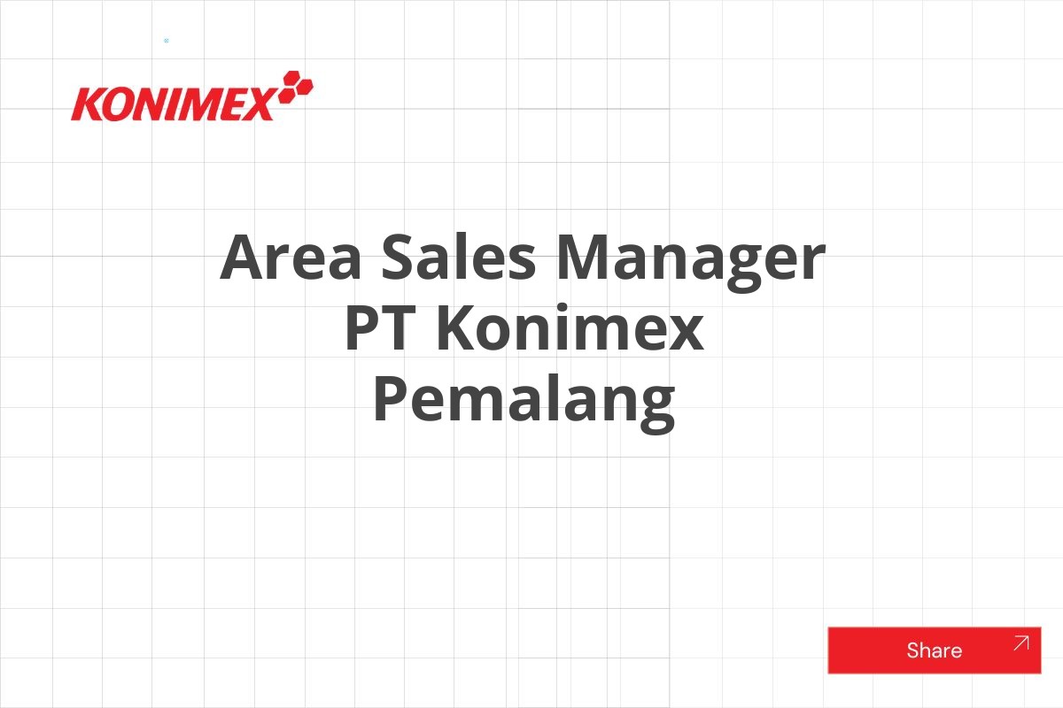Area Sales Manager PT Konimex Pemalang