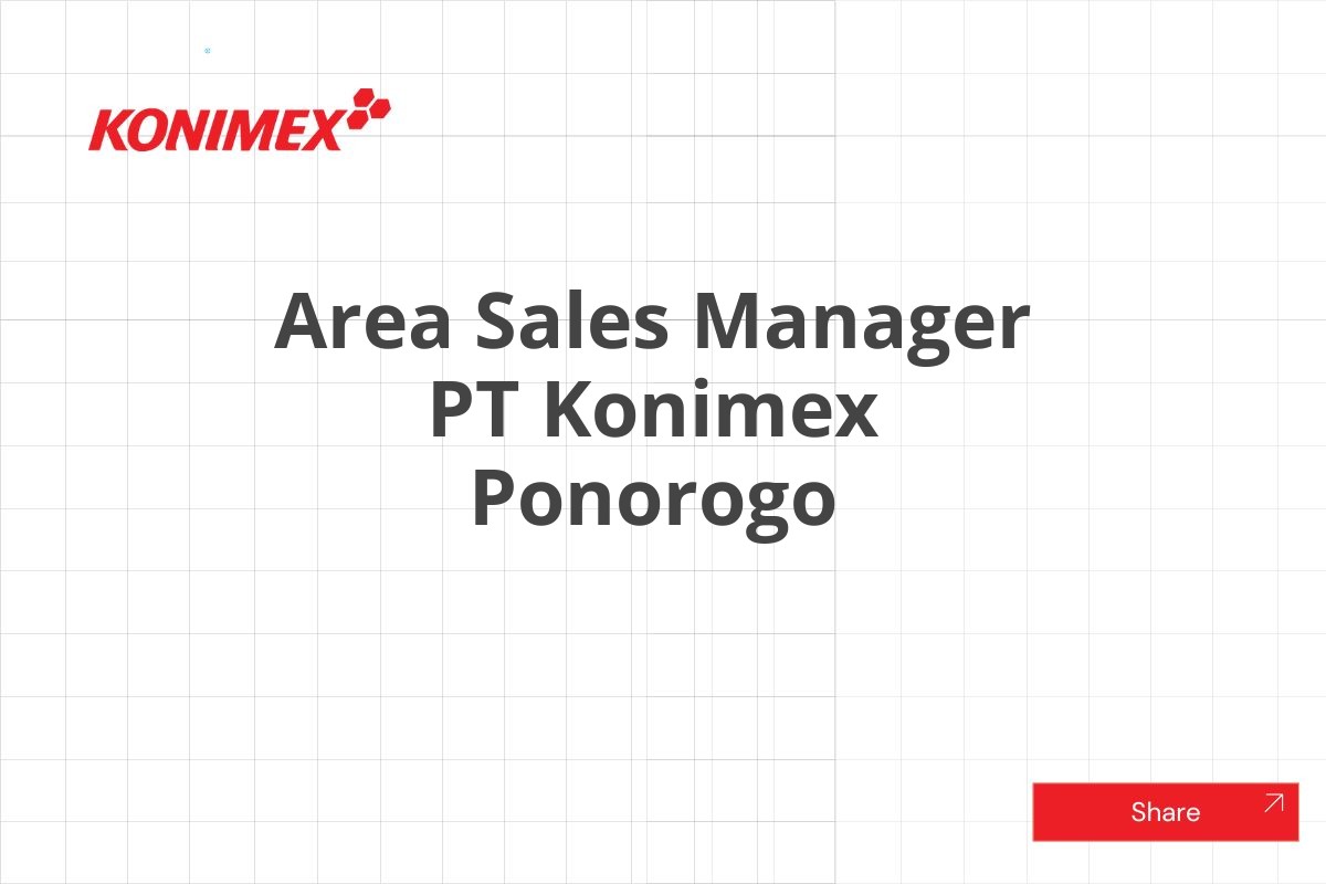 Area Sales Manager PT Konimex Ponorogo