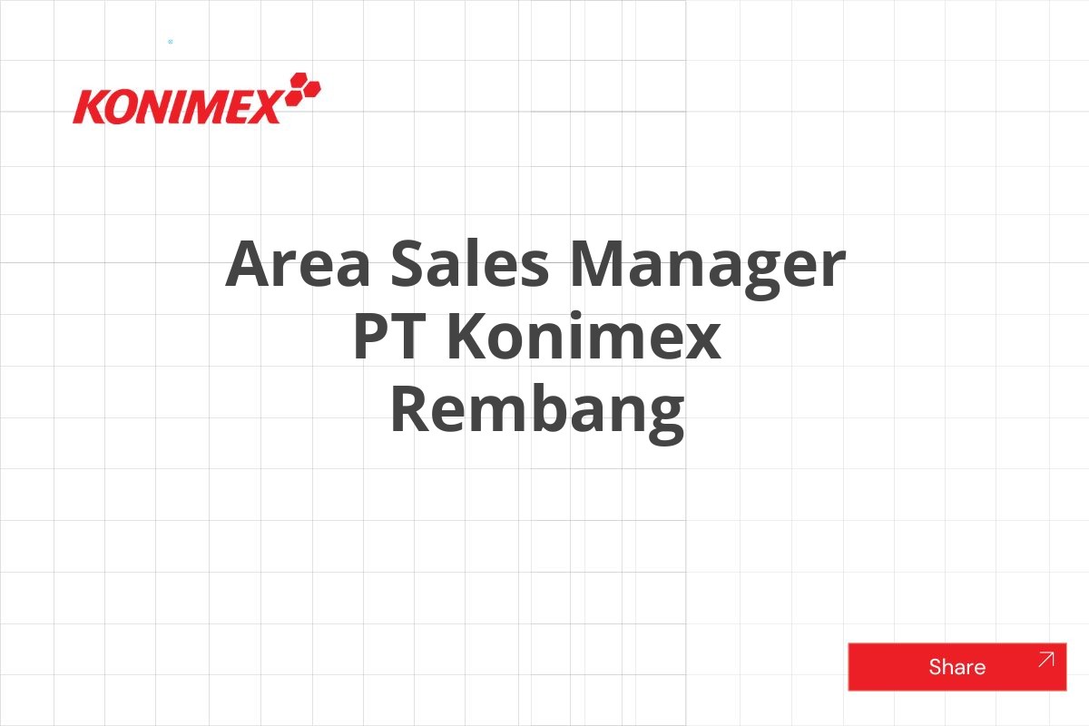 Area Sales Manager PT Konimex Rembang