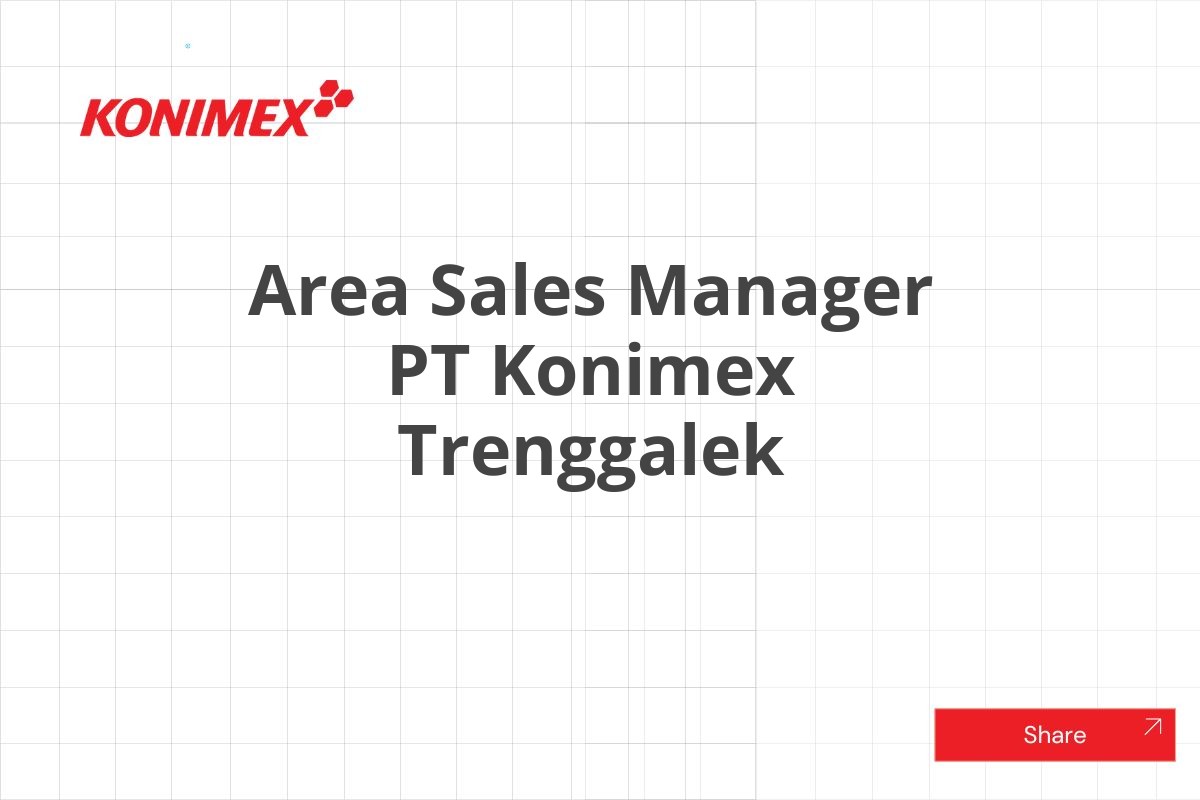 Area Sales Manager PT Konimex Trenggalek