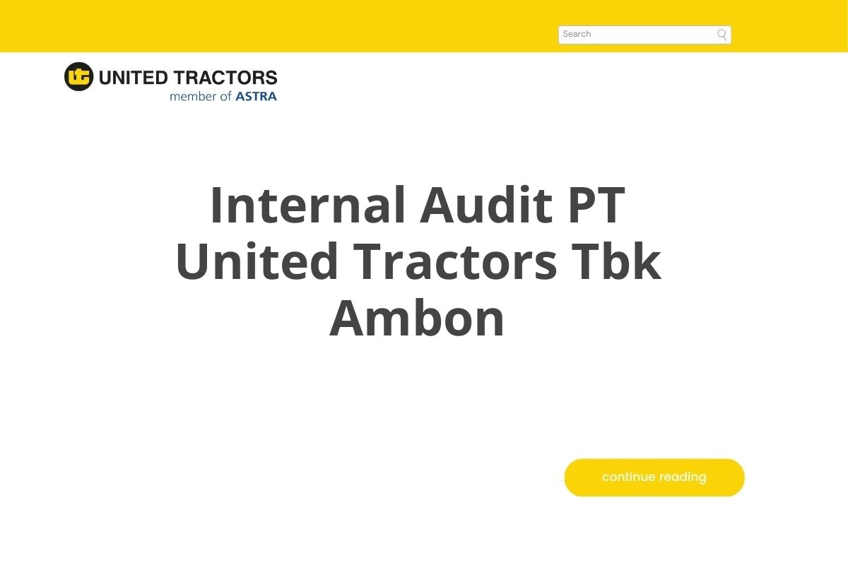 Internal Audit PT United Tractors Tbk Ambon