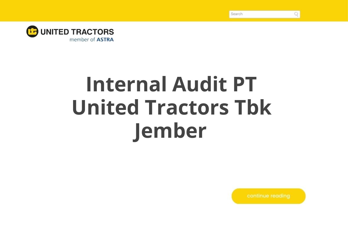Internal Audit PT United Tractors Tbk Jember