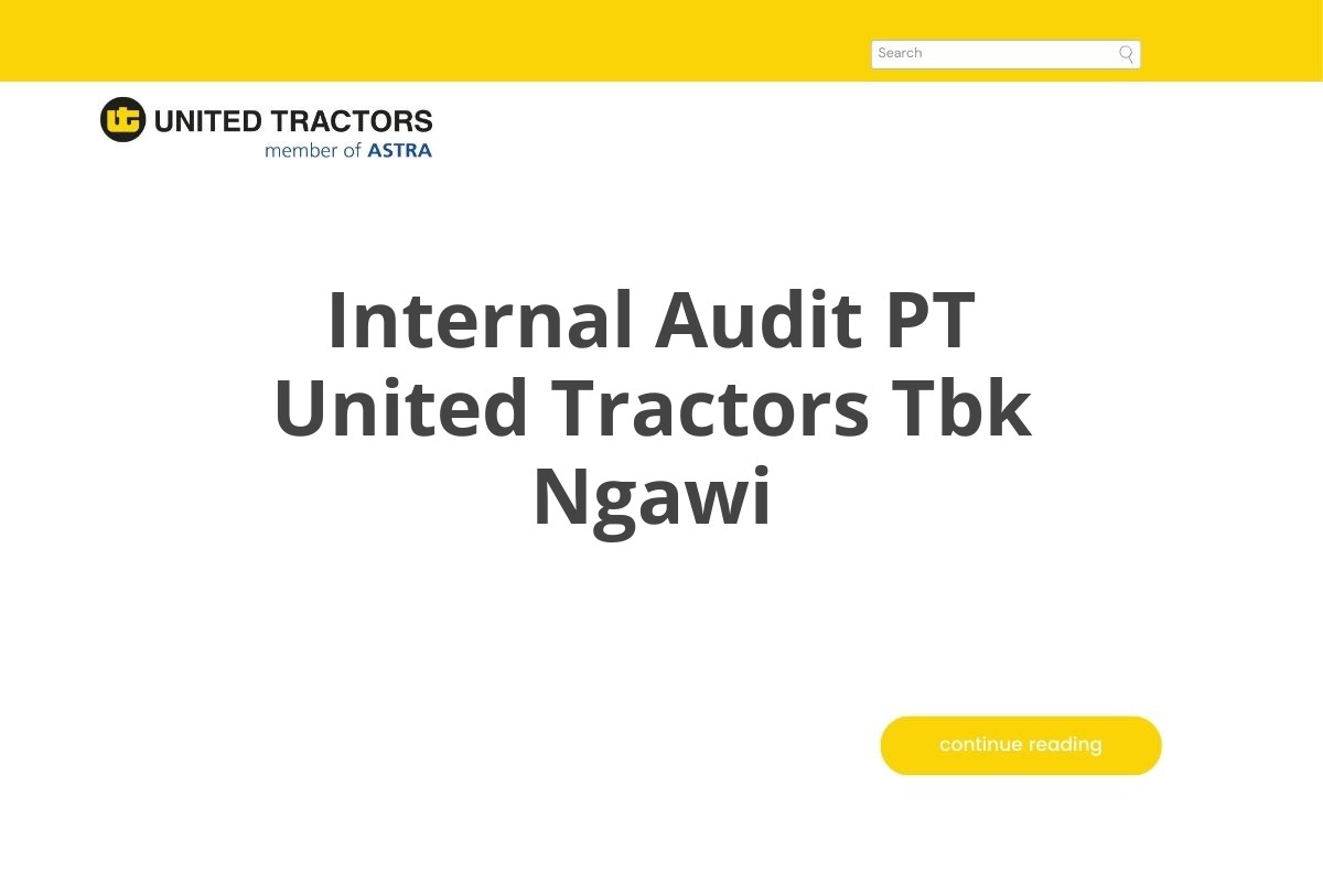 Internal Audit PT United Tractors Tbk Ngawi