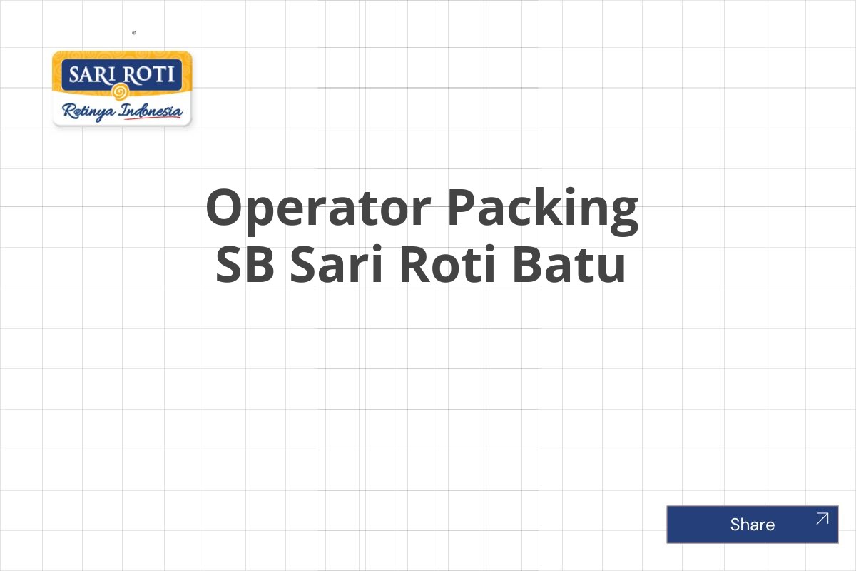 Operator Packing SB Sari Roti Batu