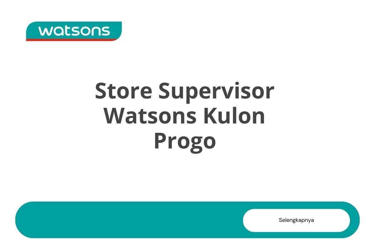 Store Supervisor Watsons Kulon Progo