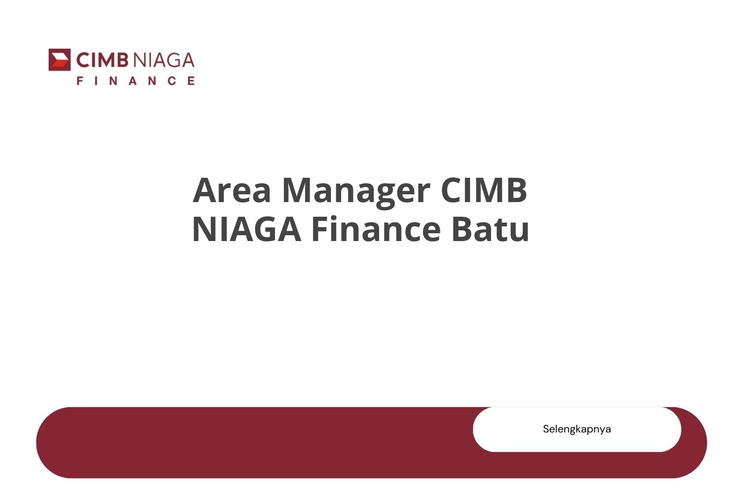 Area Manager CIMB NIAGA Finance Batu