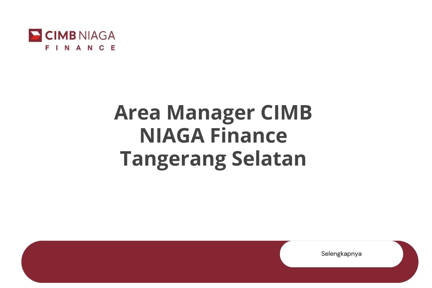 Area Manager CIMB NIAGA Finance Tangerang Selatan