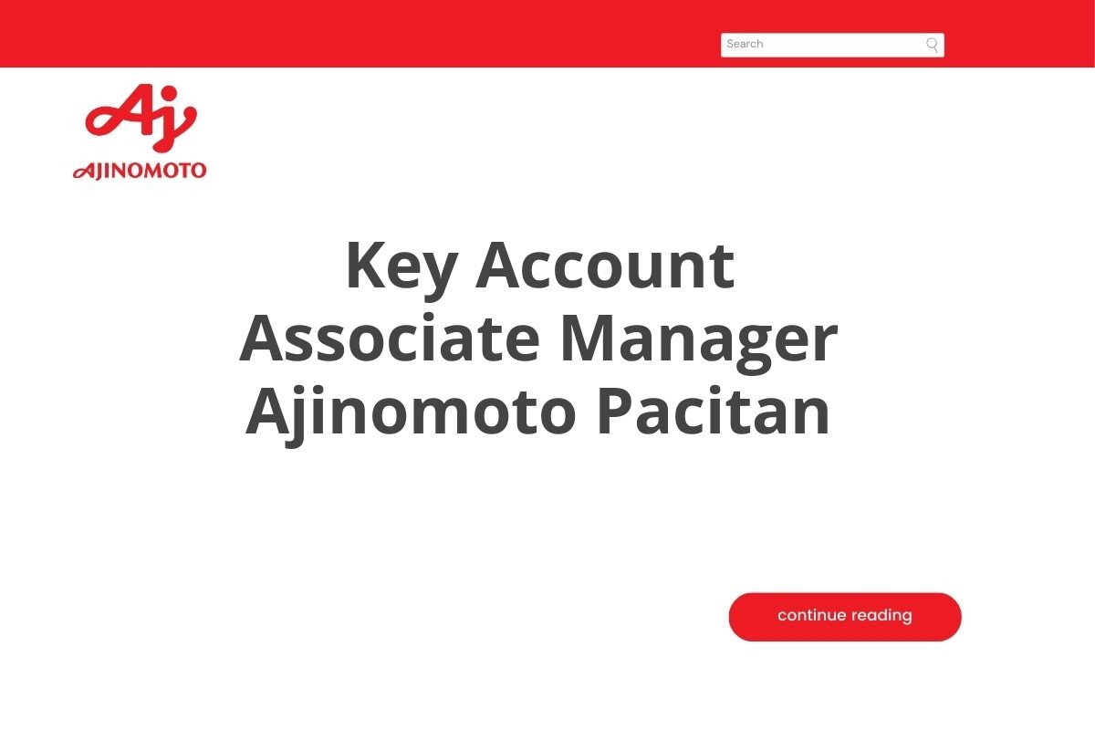Key Account Associate Manager Ajinomoto Pacitan