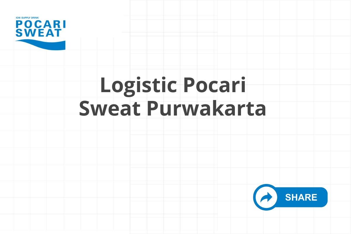 Logistic Pocari Sweat Purwakarta