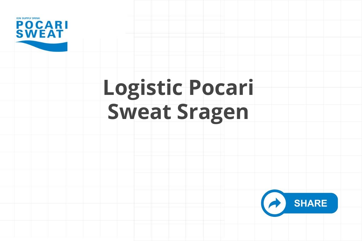 Logistic Pocari Sweat Sragen