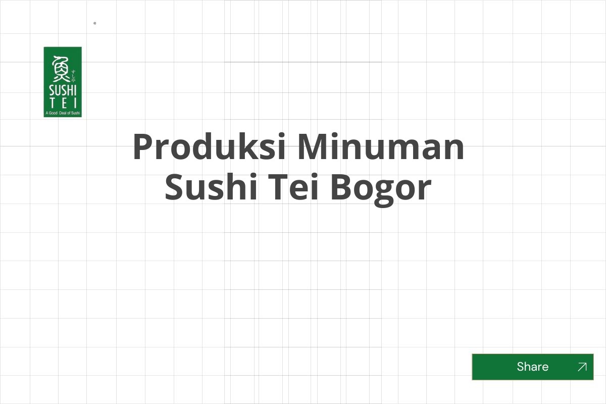 Produksi Minuman Sushi Tei Bogor