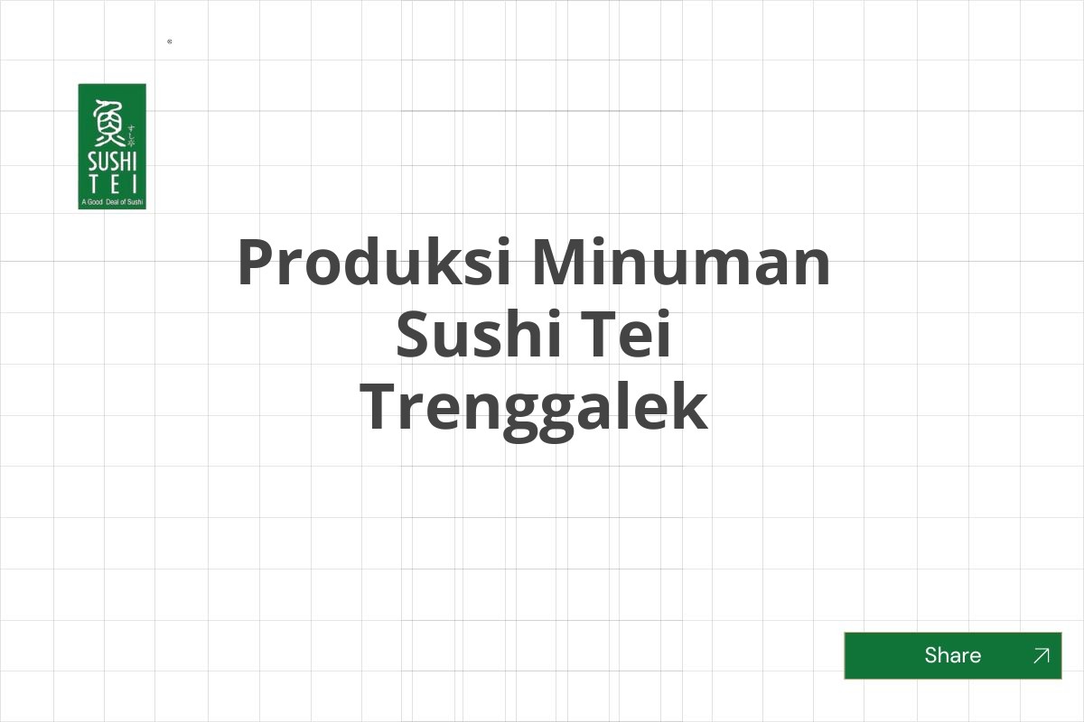 Produksi Minuman Sushi Tei Trenggalek