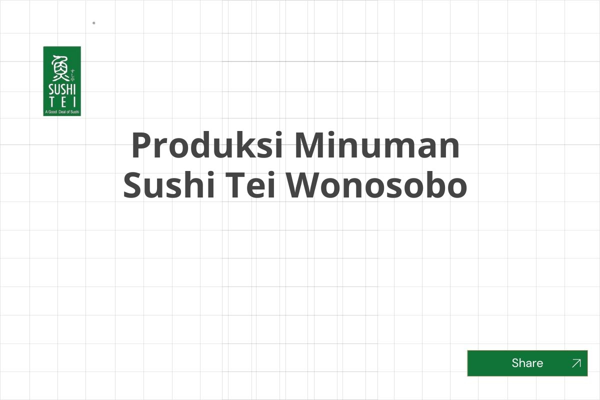 Produksi Minuman Sushi Tei Wonosobo