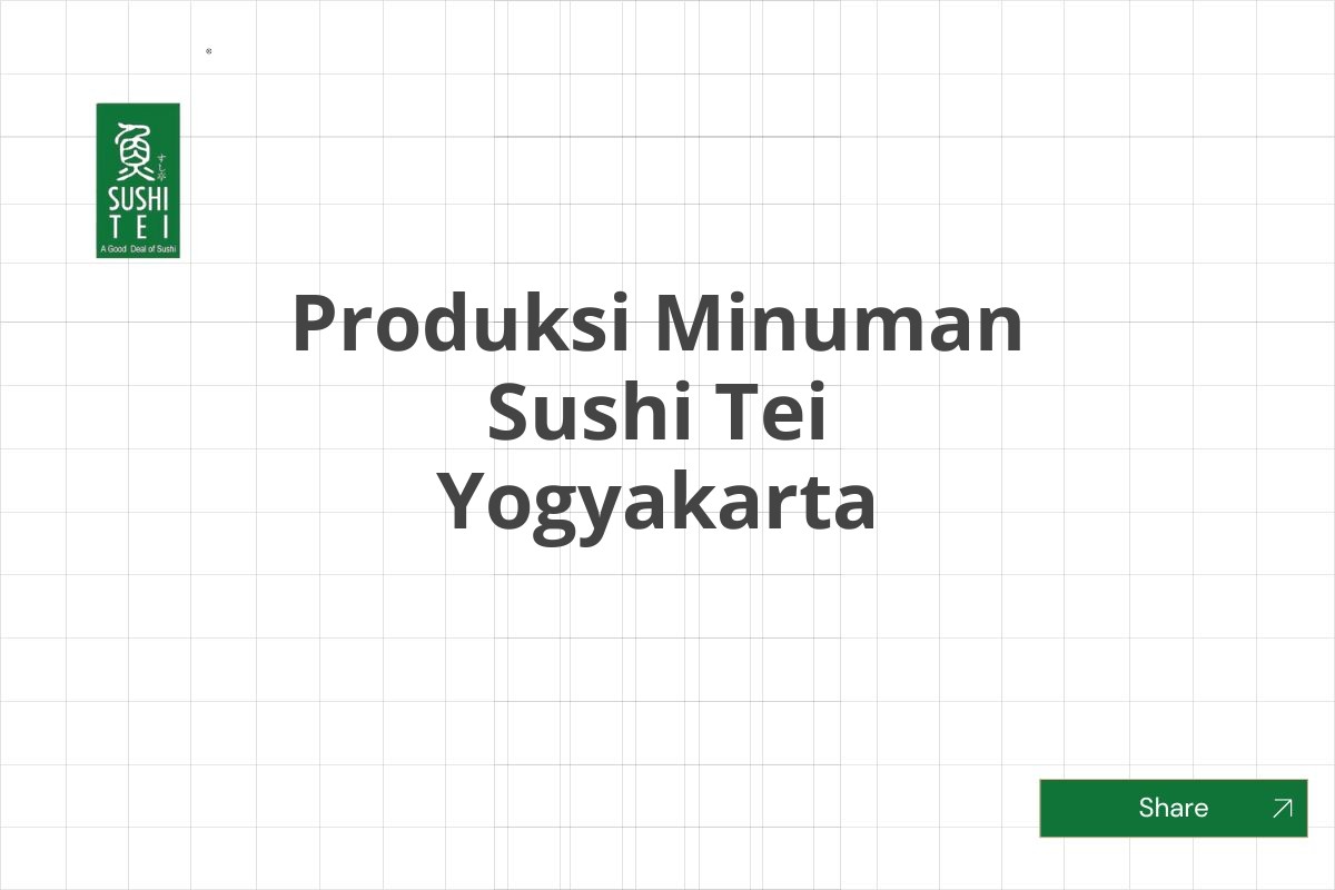 Produksi Minuman Sushi Tei Yogyakarta
