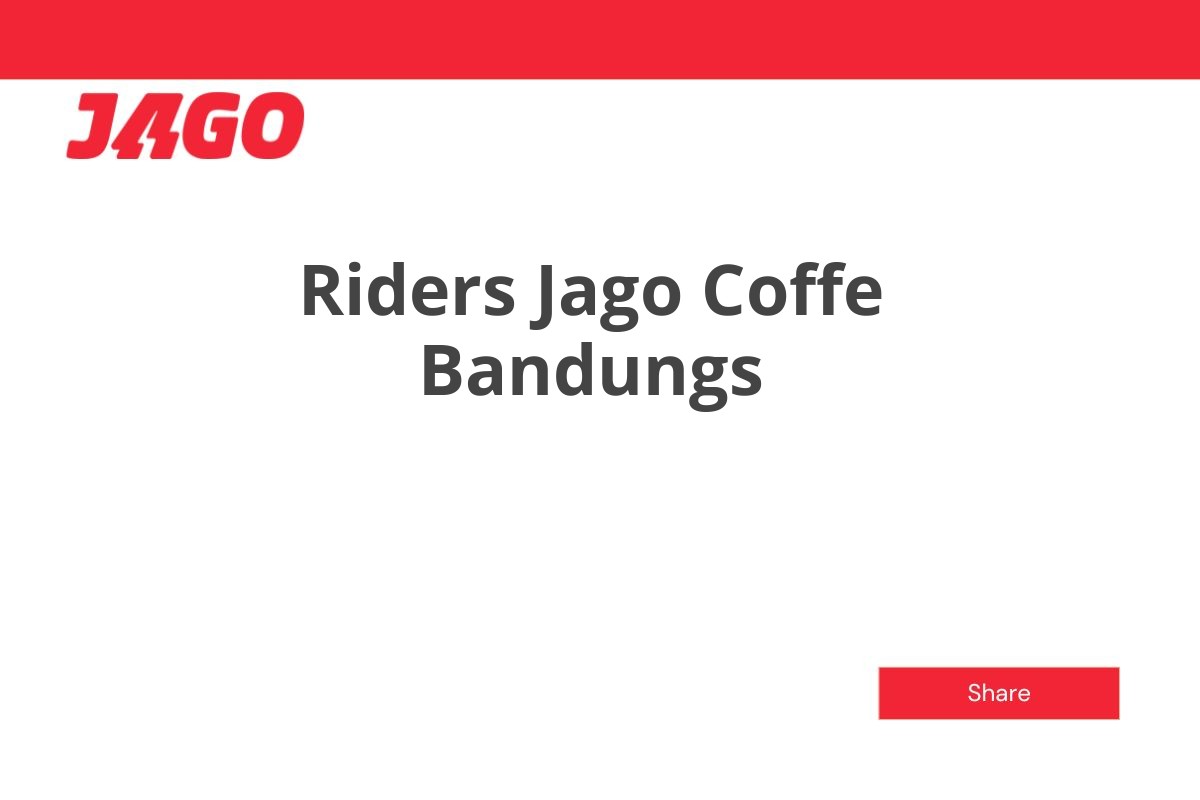 Riders Jago Coffe Bandungs