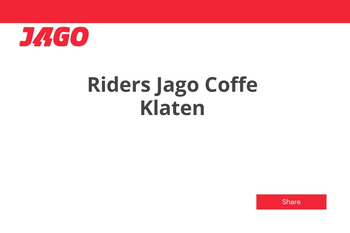 Riders Jago Coffe Klaten