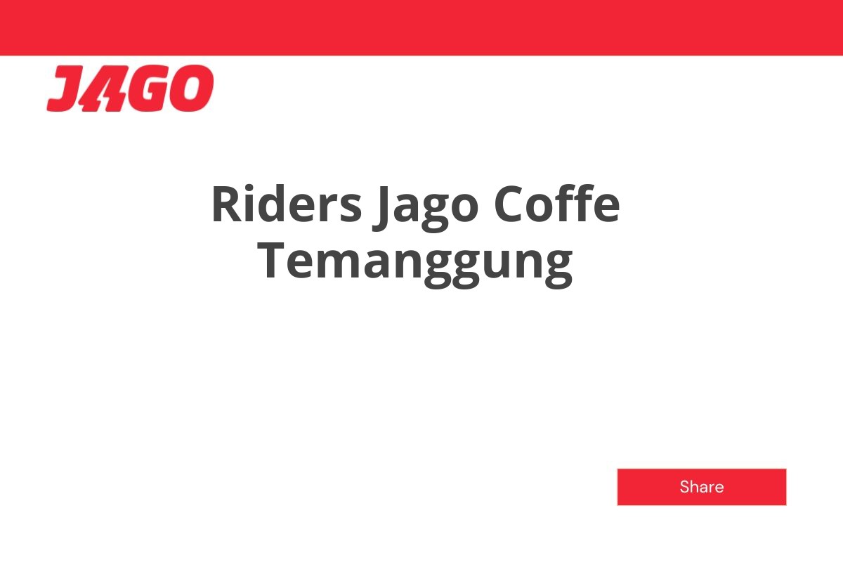 Riders Jago Coffe Temanggung