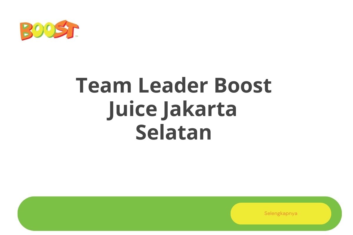 Team Leader Boost Juice Jakarta Selatan