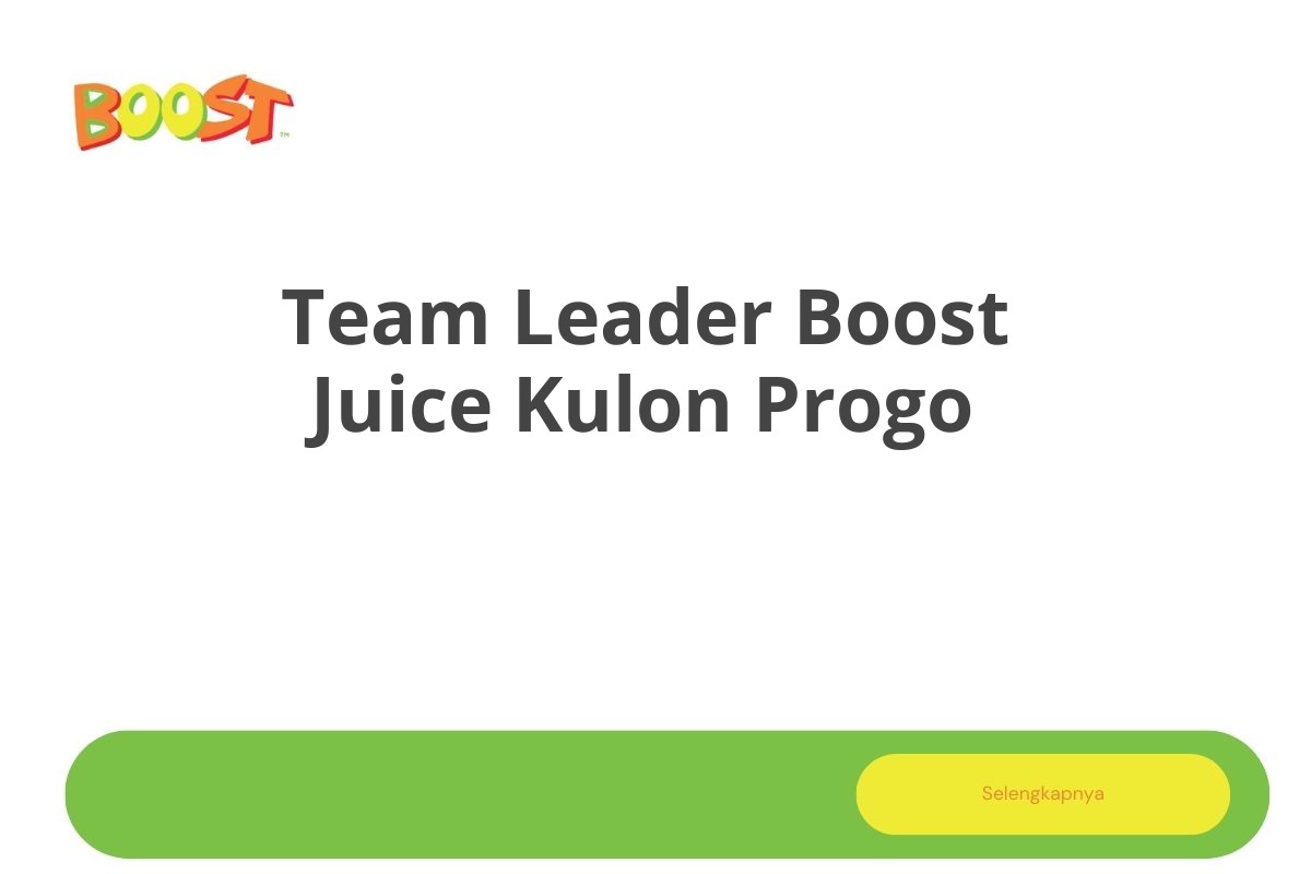 Team Leader Boost Juice Kulon Progo