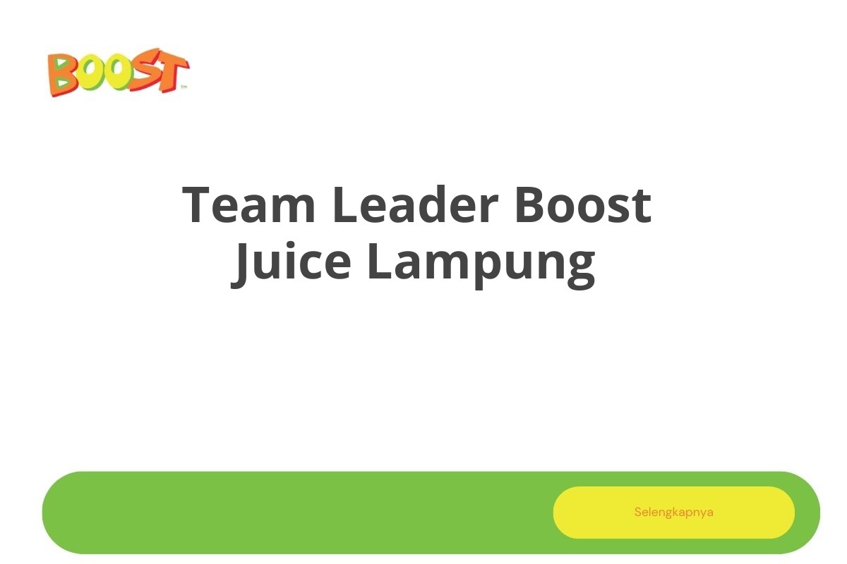 Team Leader Boost Juice Lampung