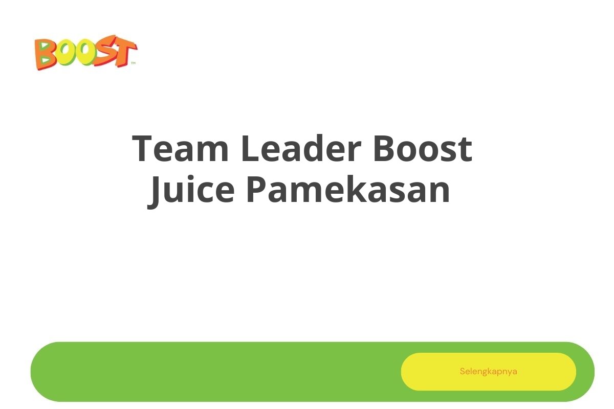 Team Leader Boost Juice Pamekasan