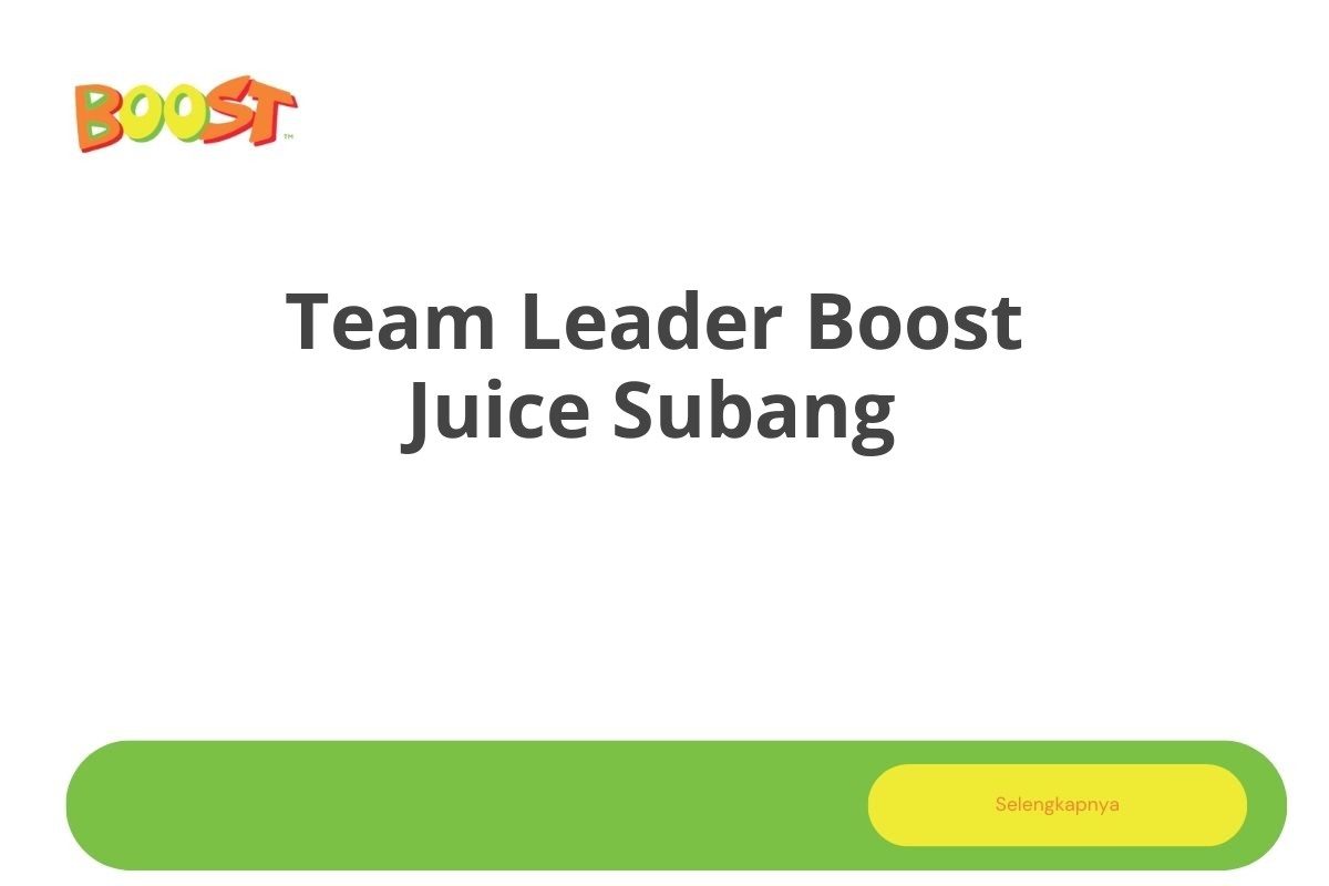 Team Leader Boost Juice Subang