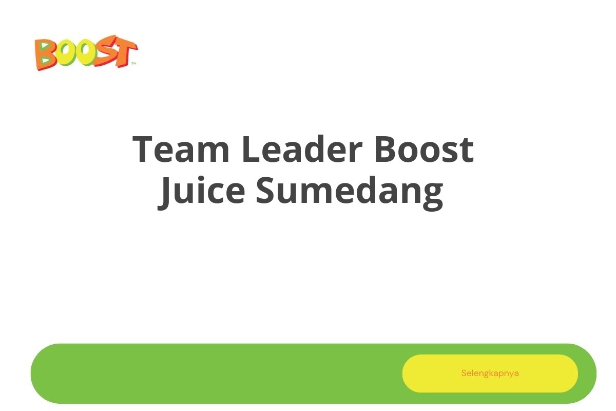 Team Leader Boost Juice Sumedang