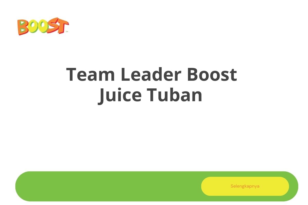 Team Leader Boost Juice Tuban