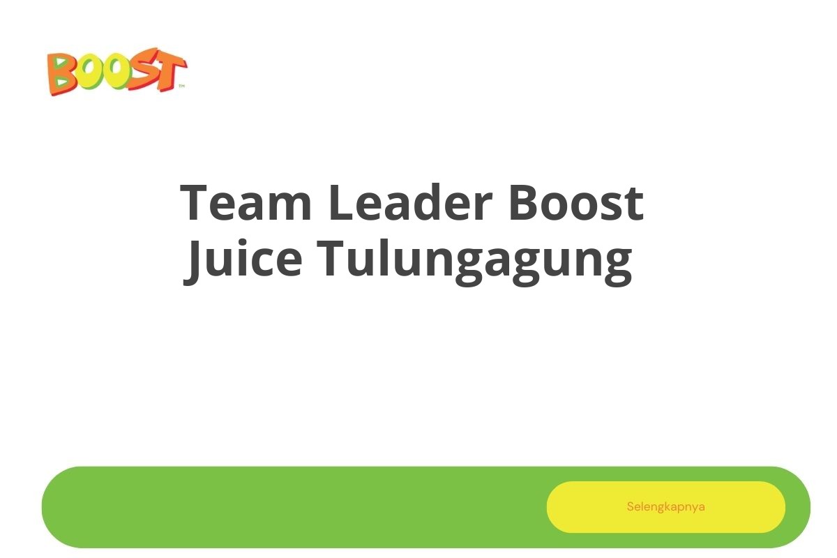 Team Leader Boost Juice Tulungagung